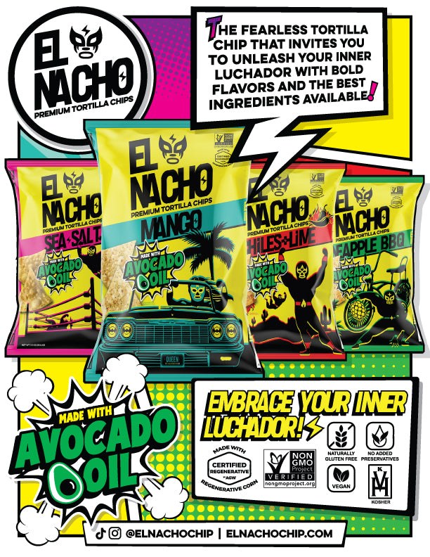 A promotional graphic for El Nacho Premium Tortilla Chips featuring multiple bag designs in a comic-style layout with bold text, colorful panels, and product variants including Sea Salt, Mango, Chile+Lime and Pineapple BBQ.